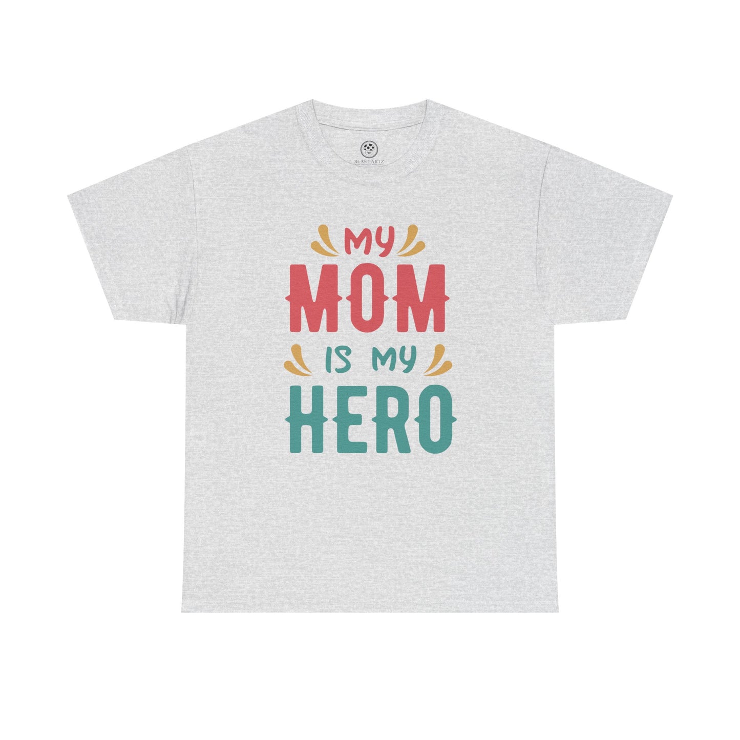My Mom Is My Hero Tee – Mother’s Day Gift Shirt