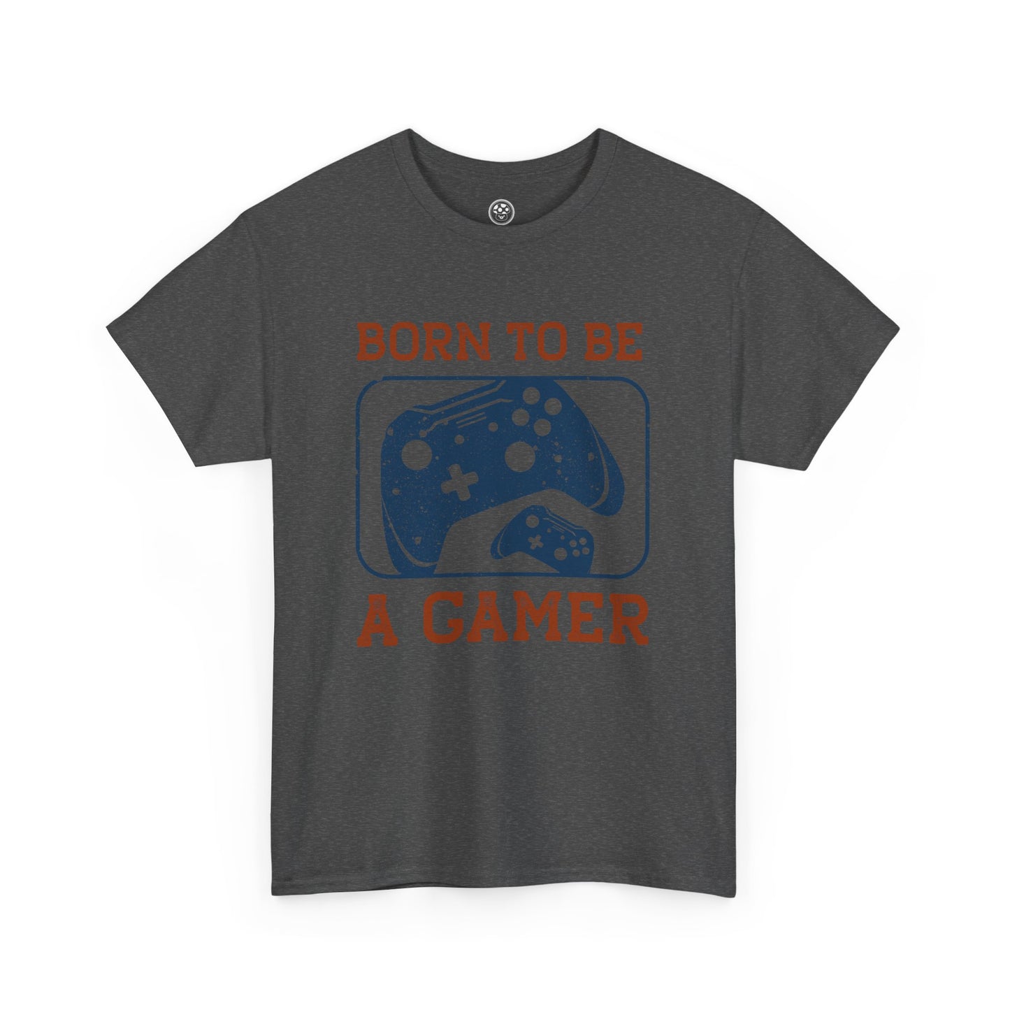 Born to Be a Gamer Tee – Funny Gaming Shirt