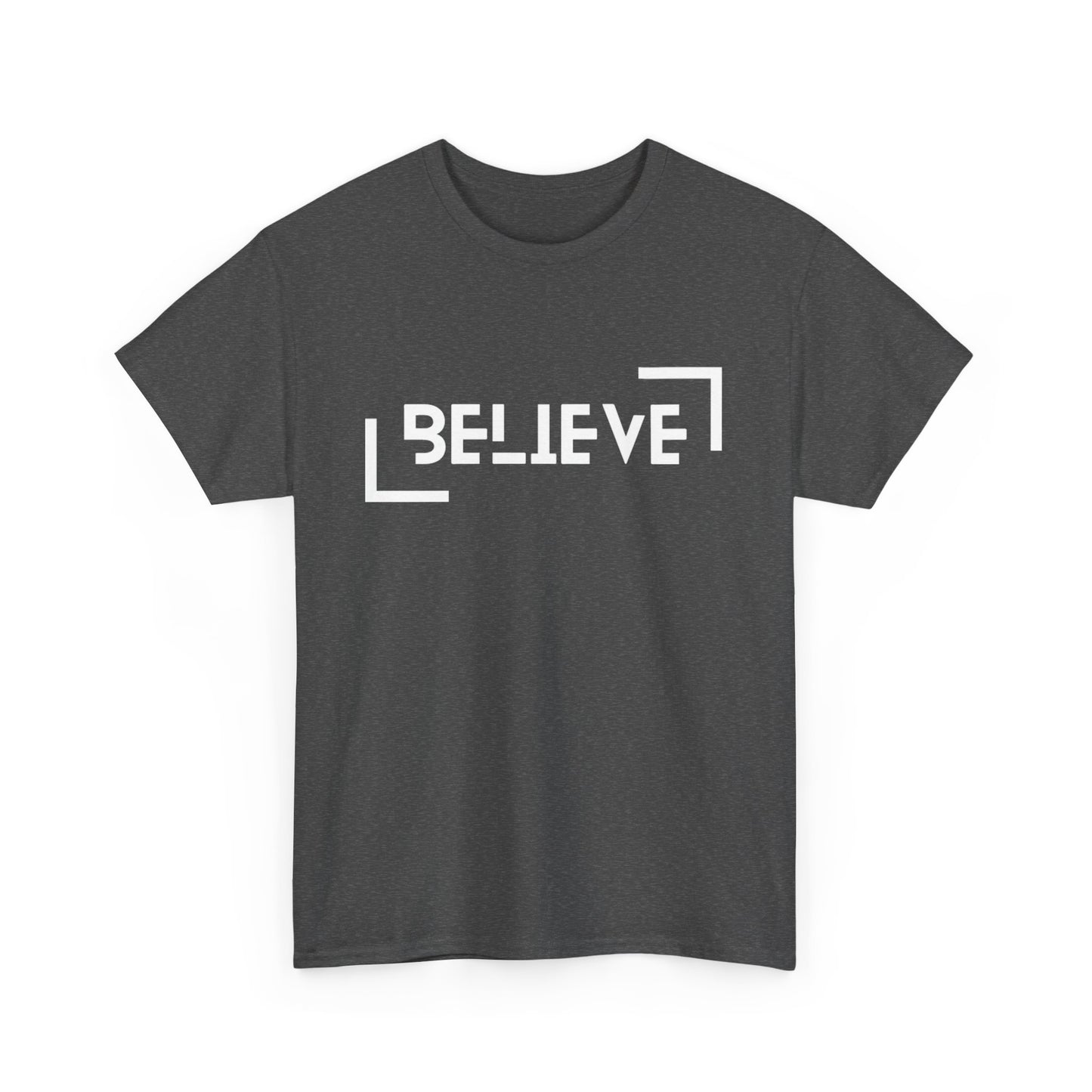 Believe Tee – Minimalist Motivational T-Shirt