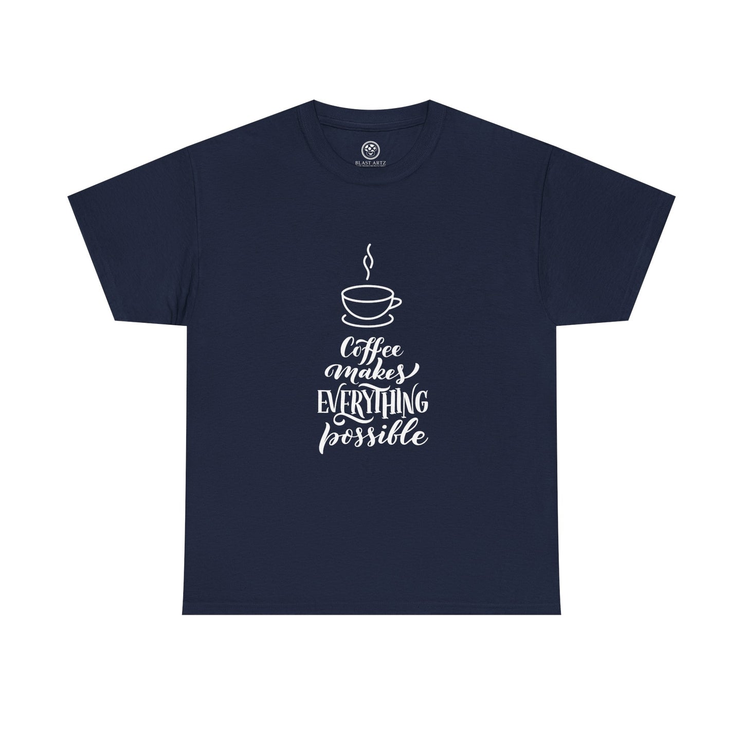 Coffee Makes Everything Possible Tee (Black)