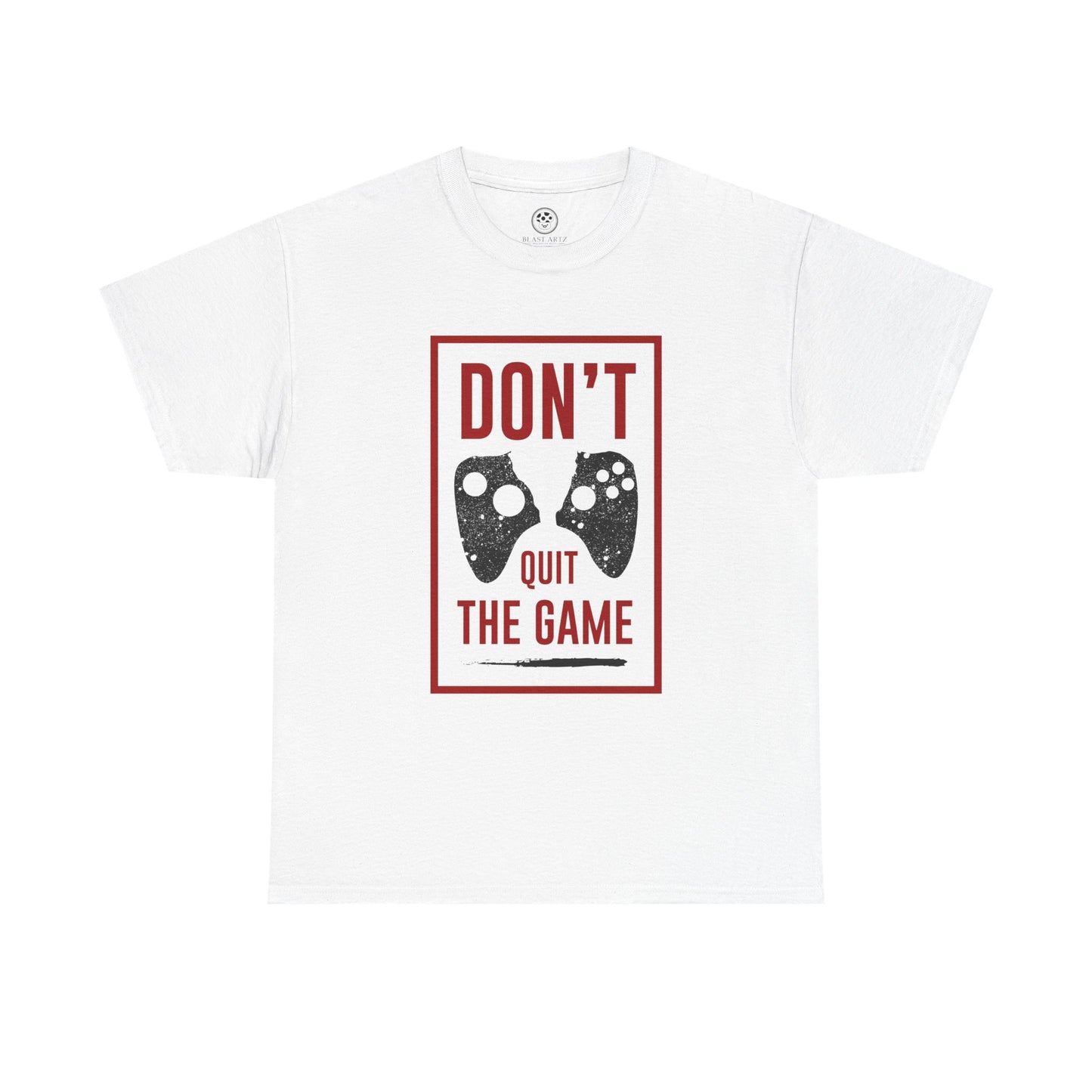 Don’t Quit the Game Tee – Funny Gamer Shirt