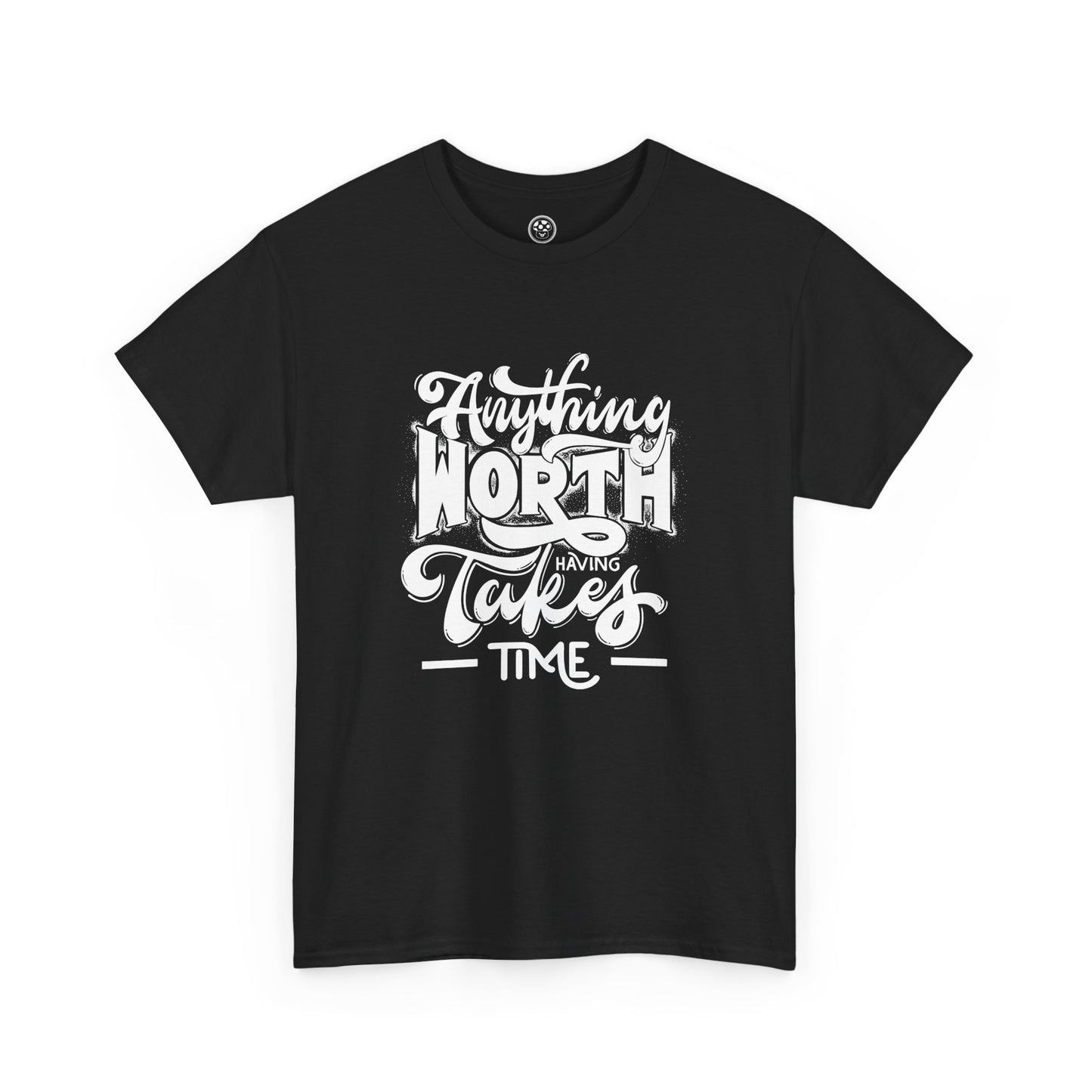 Worth Having Black Tee – Motivational Gaming Shirt