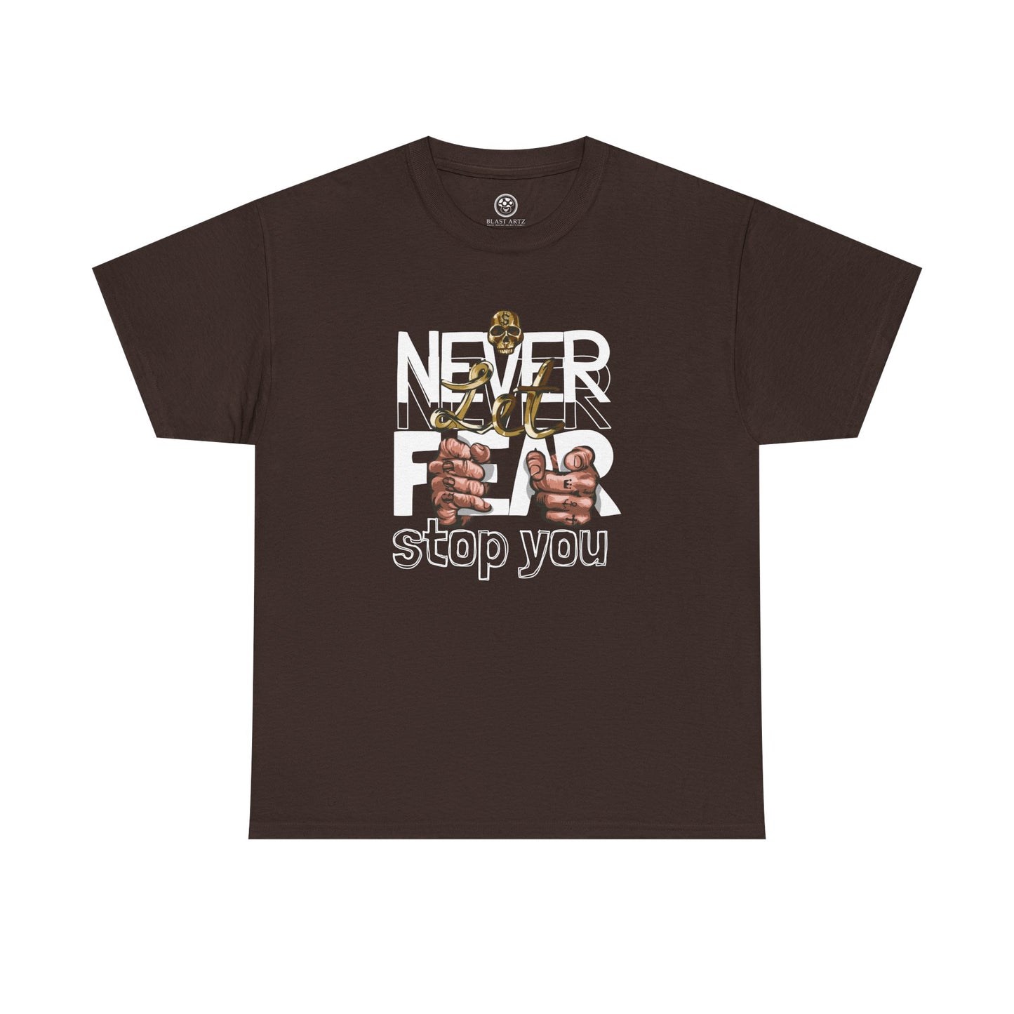 Never Let Fear Stop You Tee – Motivational Shirt