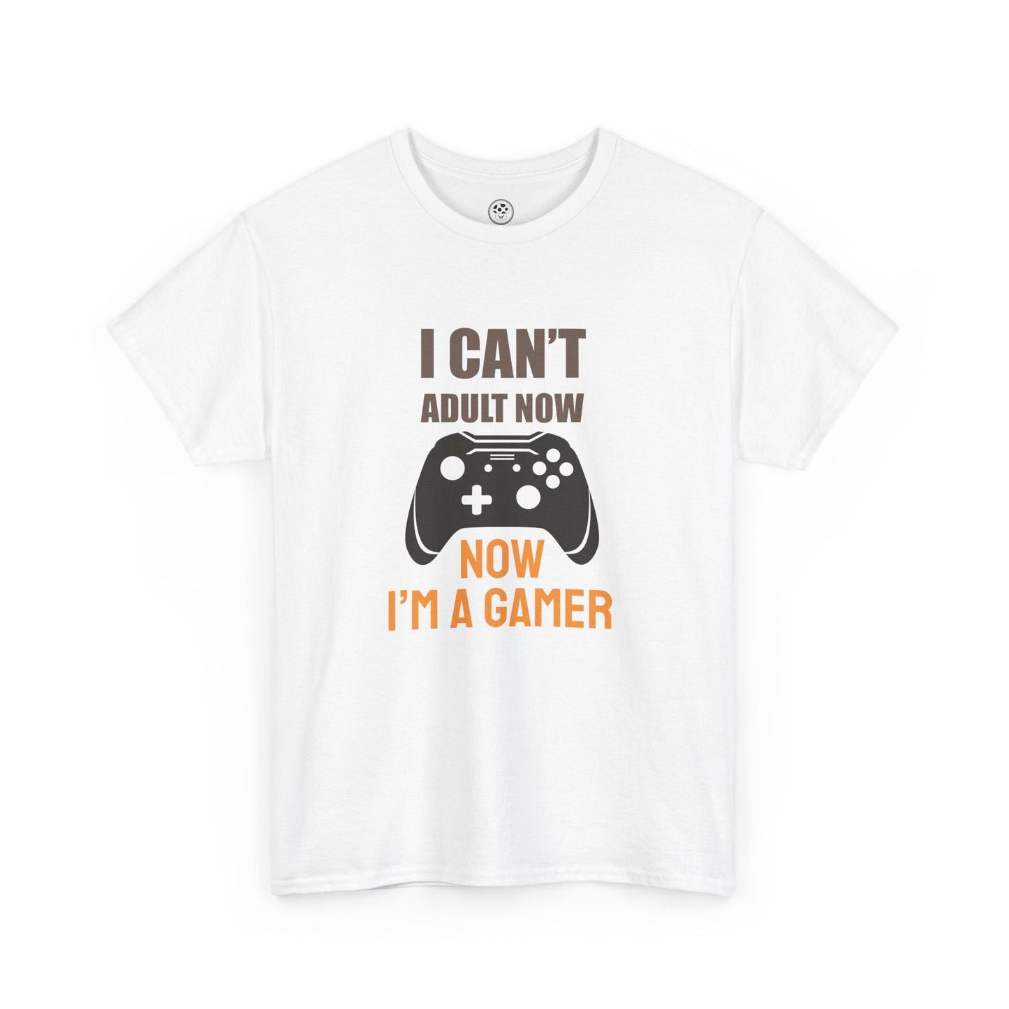 I Can’t Adult Now, I’m a Gamer Tee