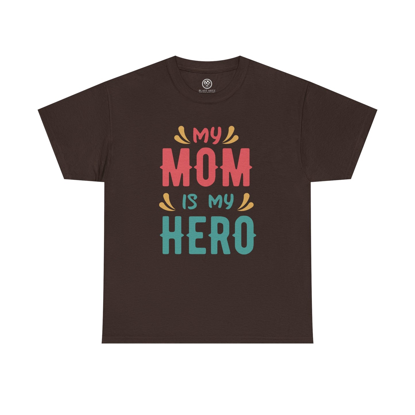 My Mom Is My Hero Tee – Mother’s Day Gift Shirt