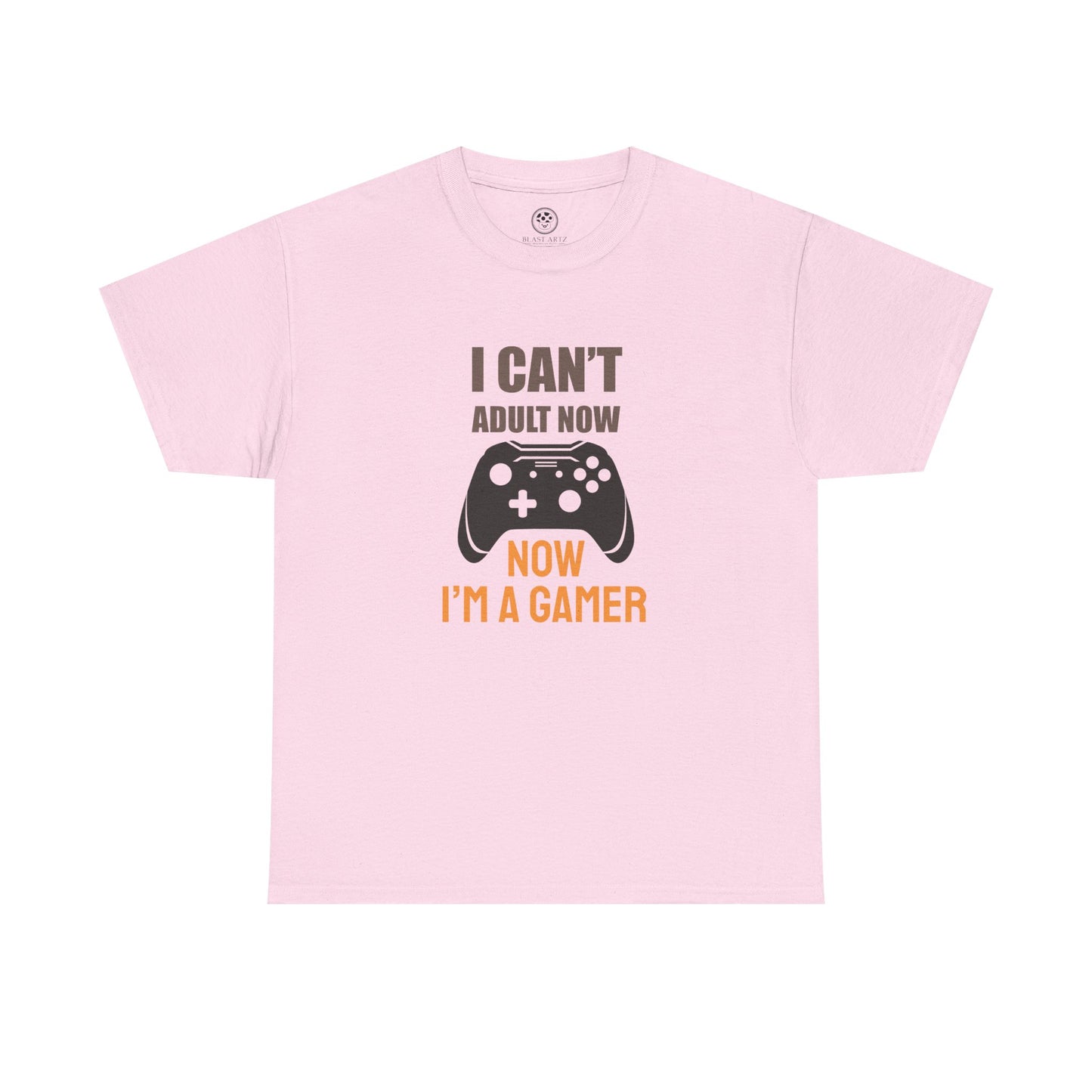 I Can’t Adult Now, I’m a Gamer Tee