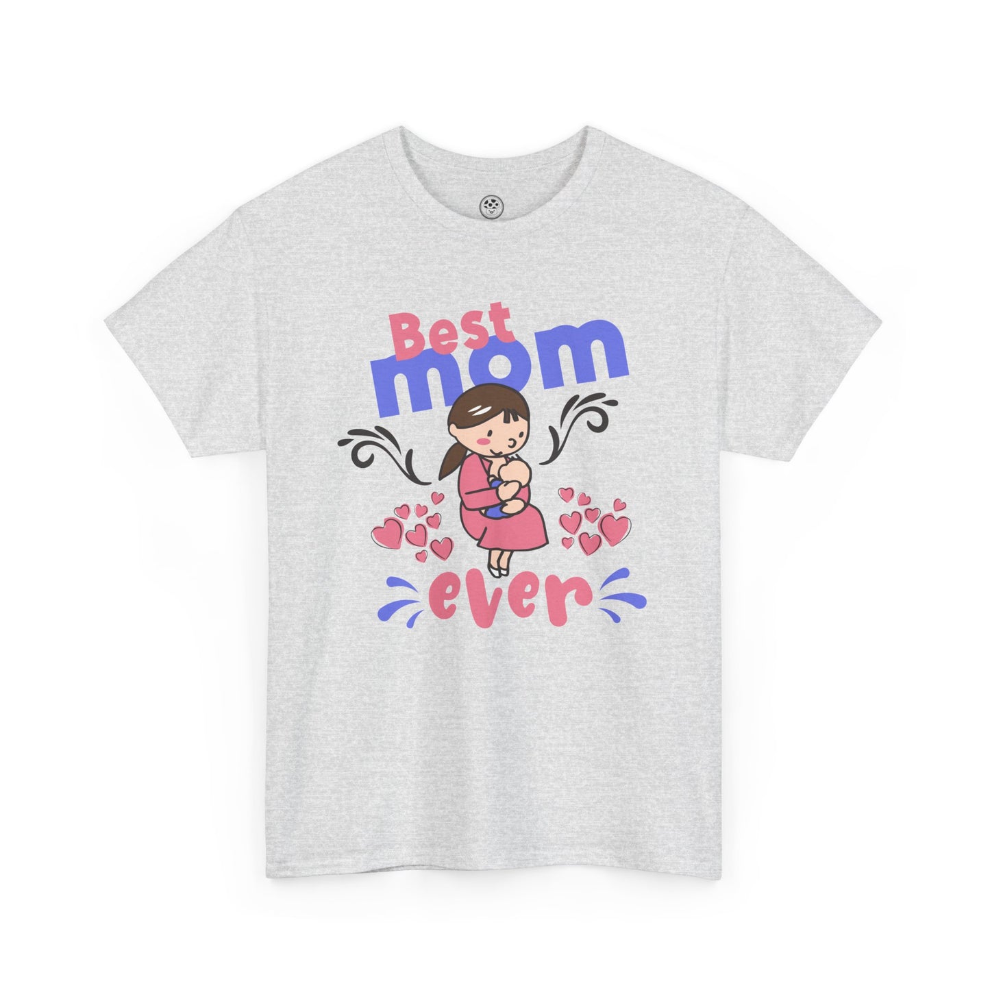 Best Mom Ever Tee – Cute Graphic Mother’s Day Shirt