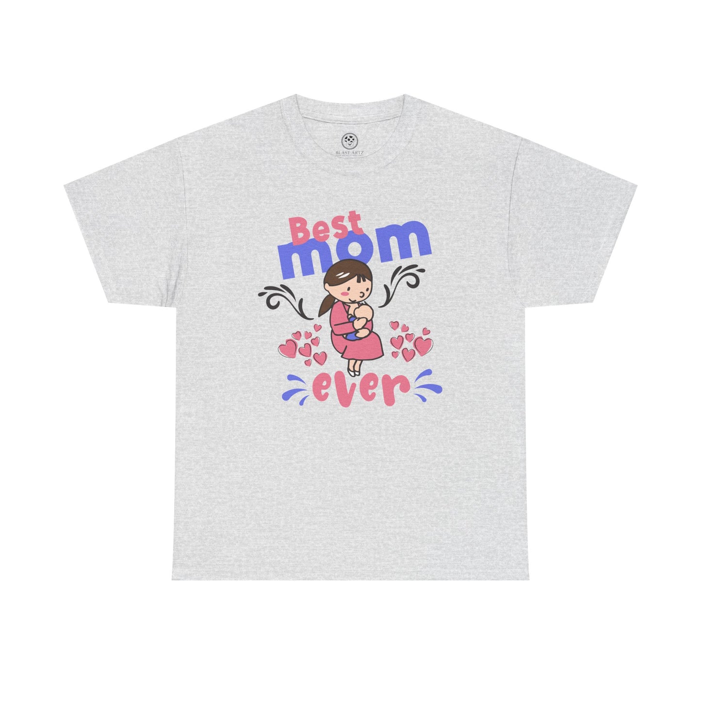 Best Mom Ever Tee – Cute Graphic Mother’s Day Shirt