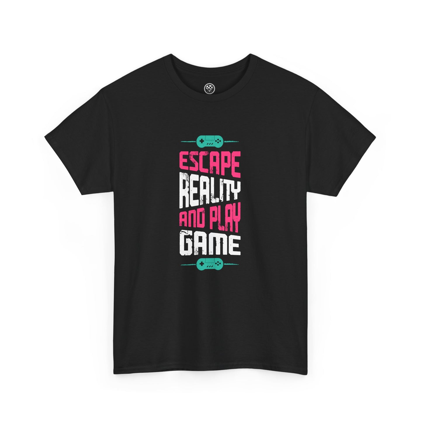 Escape Reality and Play Games Tee
