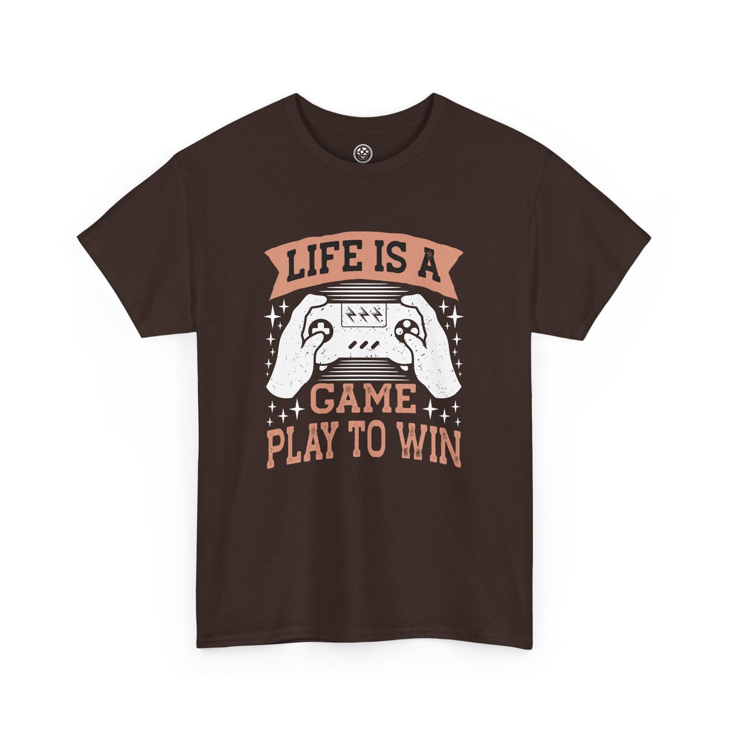 Life Is a Game Play to Win Tee – Gamer Motivation Shirt