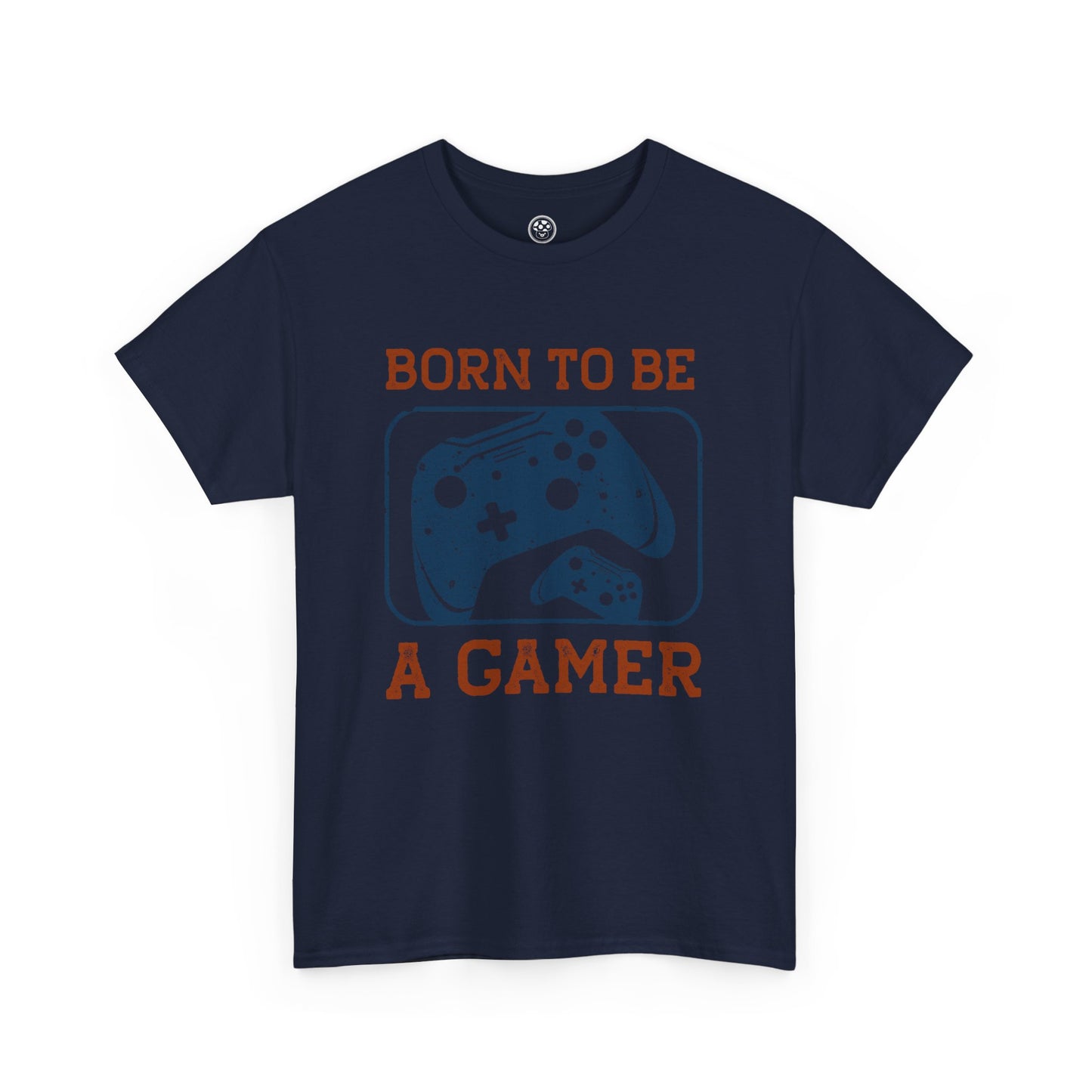 Born to Be a Gamer Tee – Funny Gaming Shirt