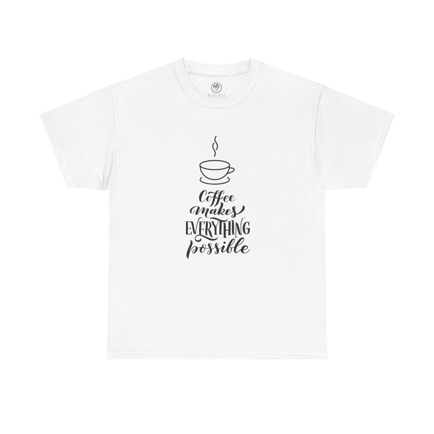 Coffee Makes Everything Possible Tee (White)