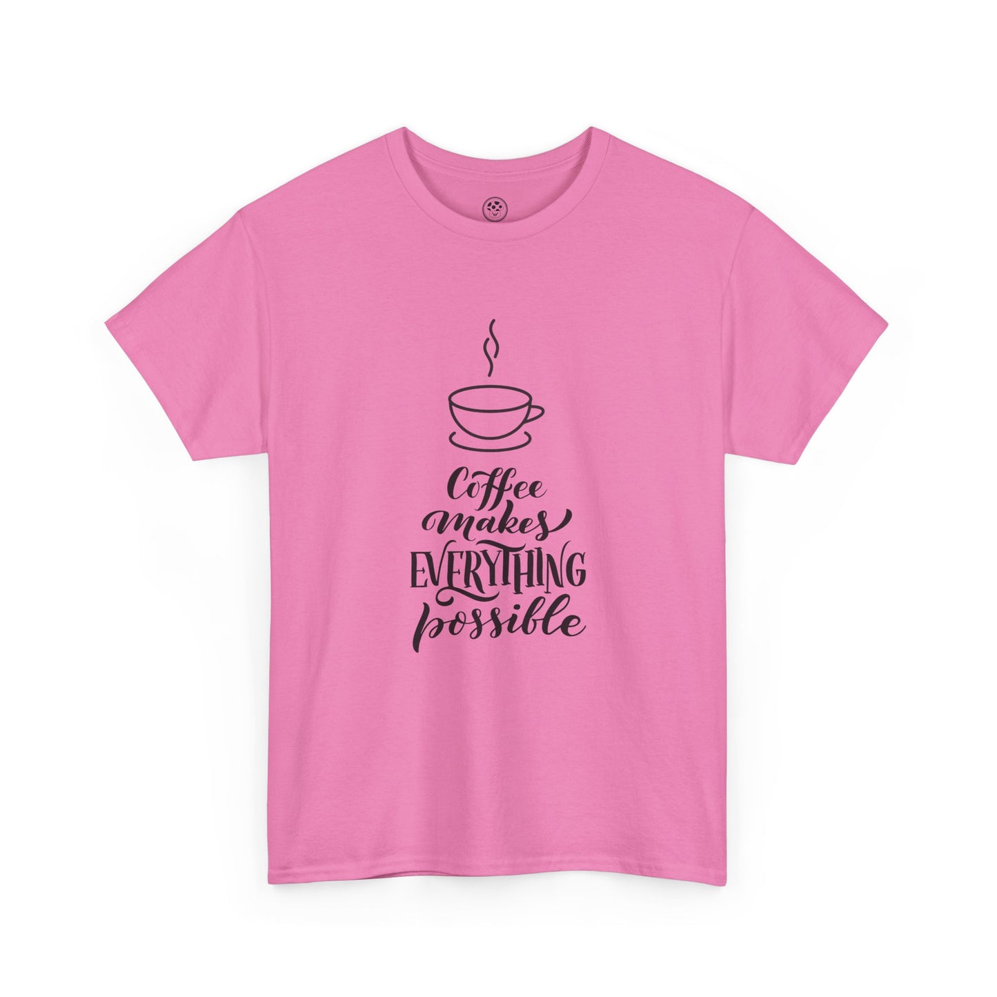 Coffee Makes Everything Possible Tee (White)
