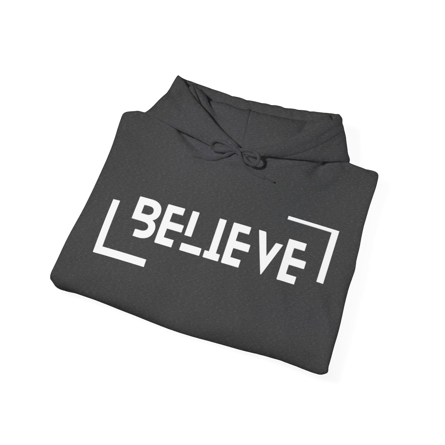 Believe Hoodie – Motivational Graphic Sweatshirt