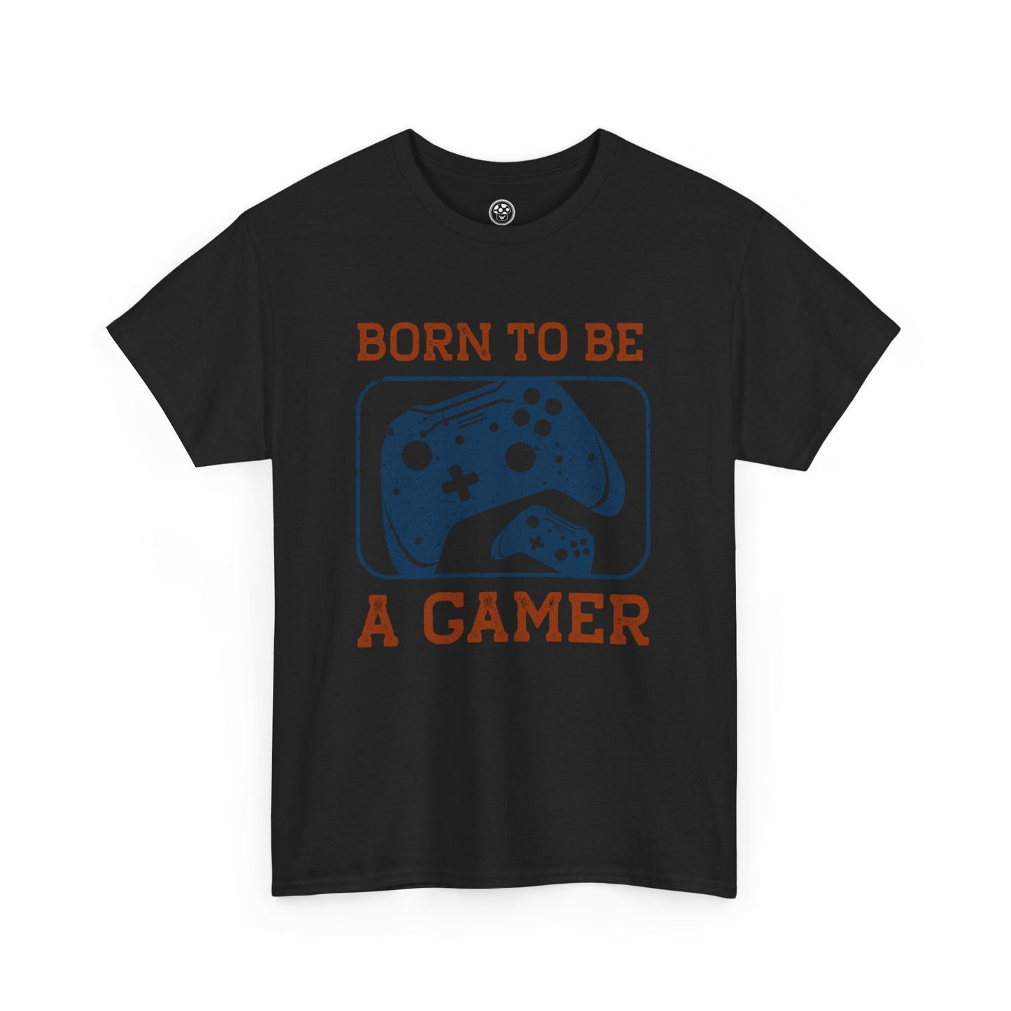 Born to Be a Gamer Tee – Funny Gaming Shirt