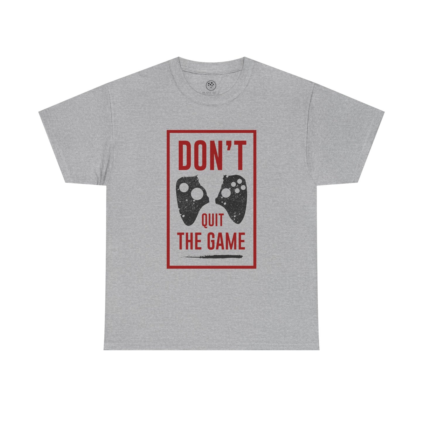 Don’t Quit the Game Tee – Funny Gamer Shirt