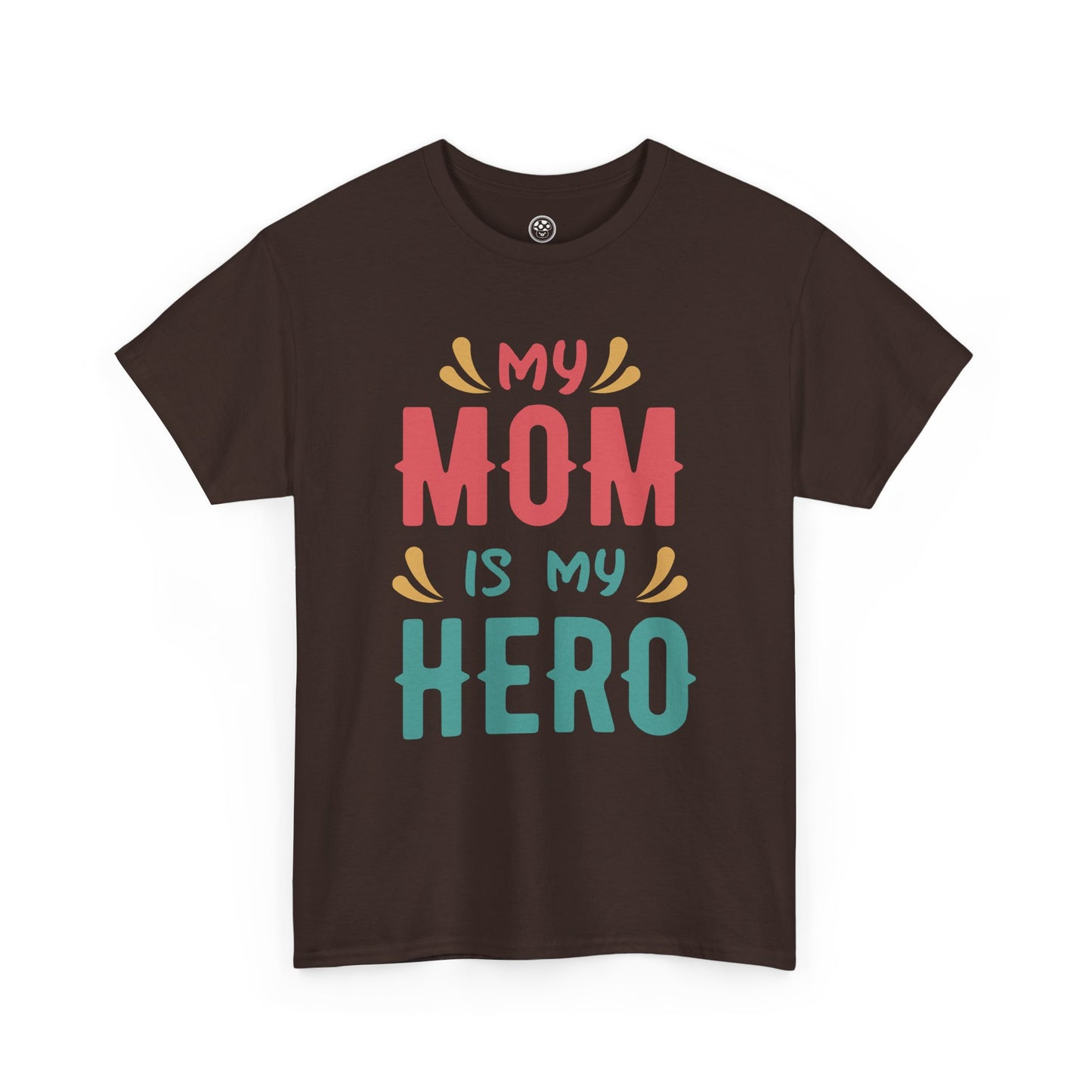 My Mom Is My Hero Tee – Mother’s Day Gift Shirt