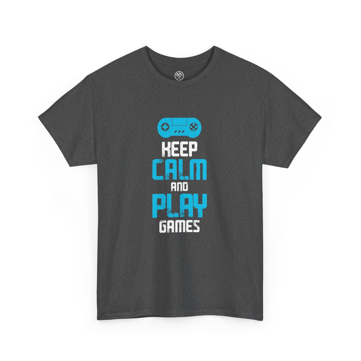 Keep Calm and Play Games Tee – Gamer Motivation Shirt