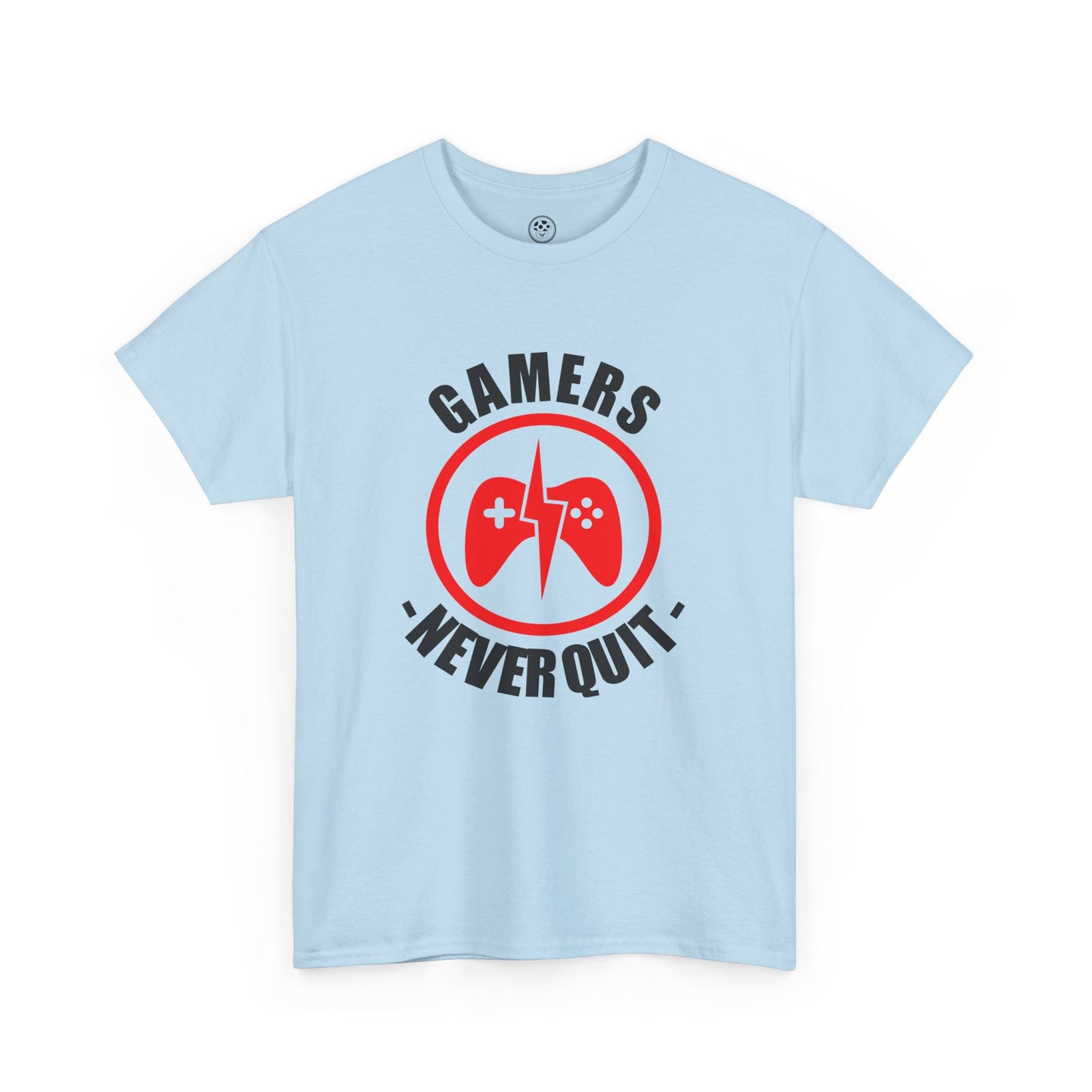 Gamers Never Quit Tee – Motivational Gamer Shirt