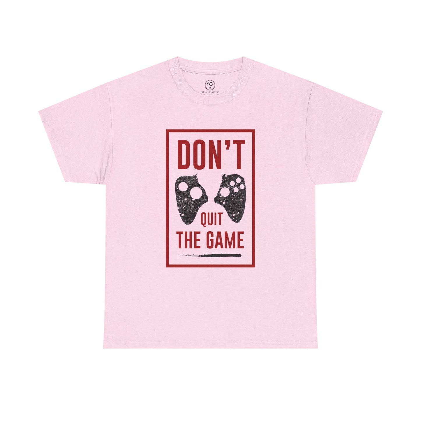 Don’t Quit the Game Tee – Funny Gamer Shirt