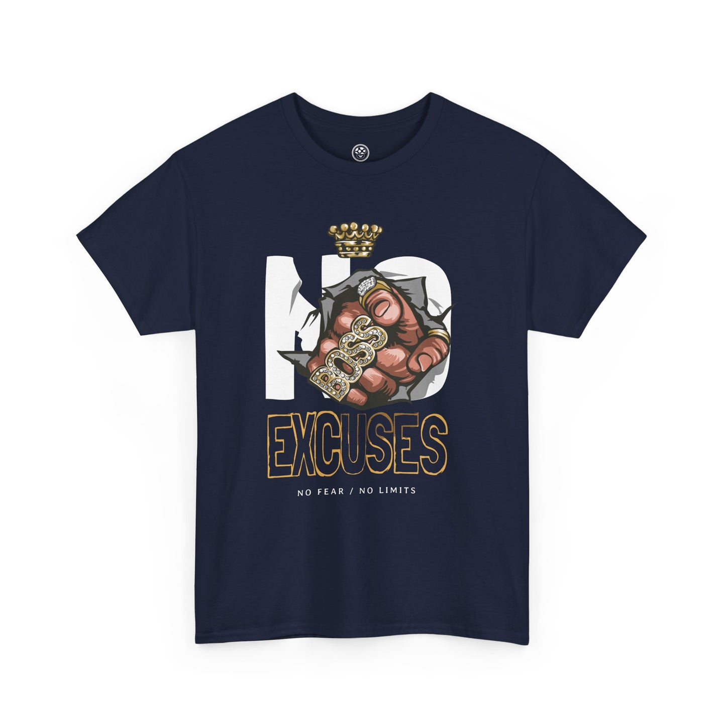 No Excuses Tee – Motivational Statement Shirt