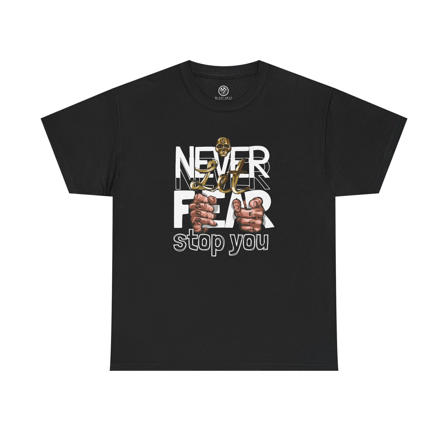 Never Let Fear Stop You Tee – Motivational Shirt