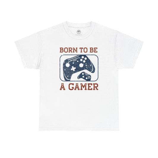Born to Be a Gamer Tee – Funny Gaming Shirt