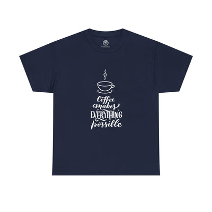 Coffee Makes Everything Possible Tee (Black)