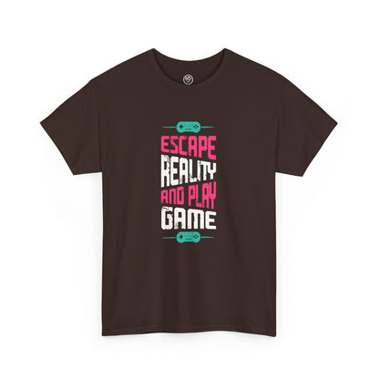 Escape Reality and Play Games Tee
