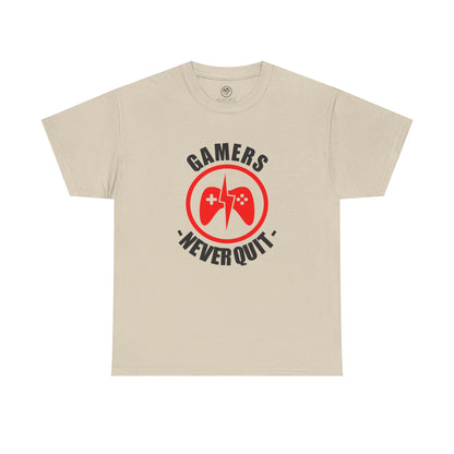 Gamers Never Quit Tee – Motivational Gamer Shirt
