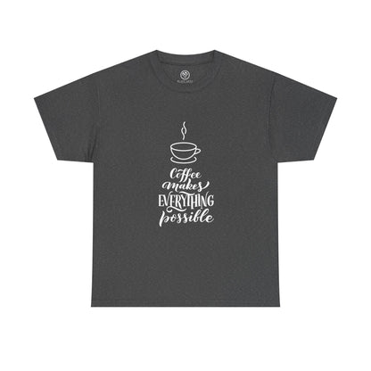 Coffee Makes Everything Possible Tee (Black)
