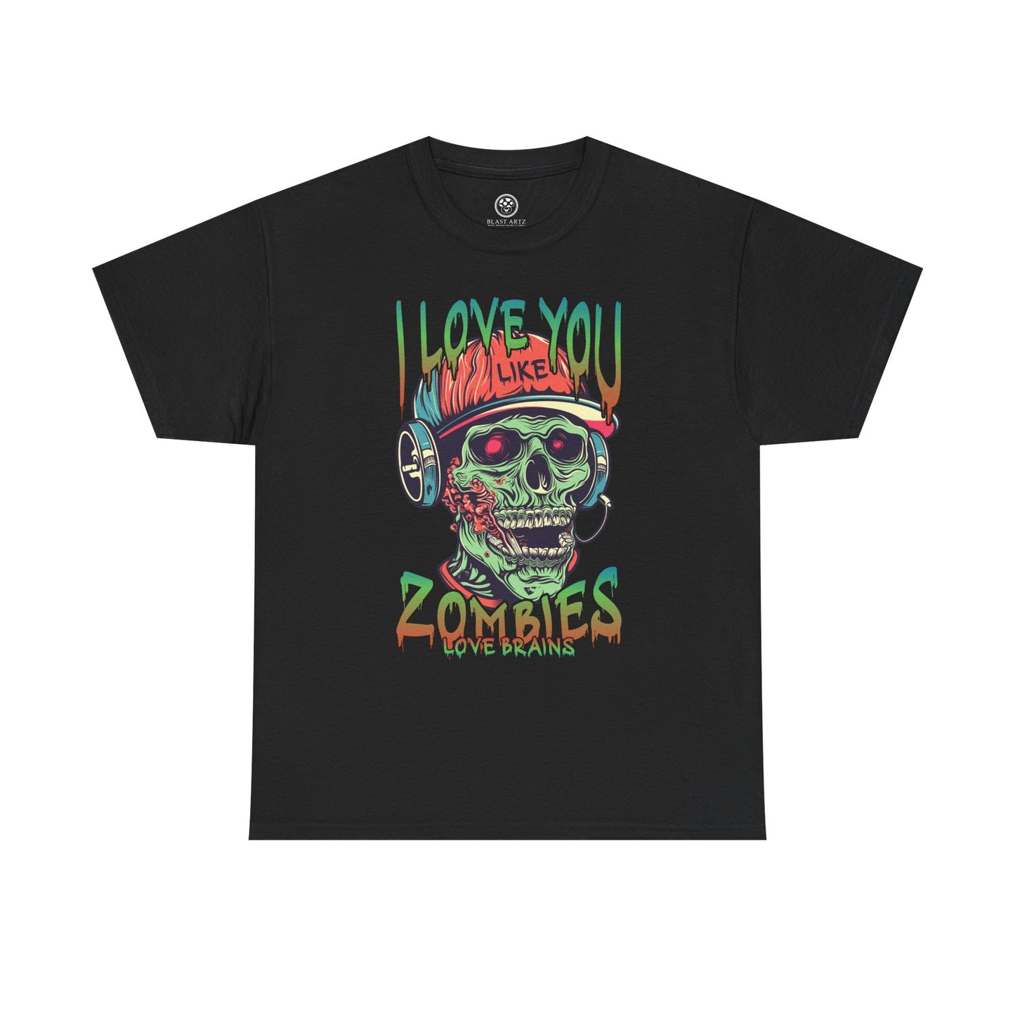 I love you Like zombies Loves Brains Tee – Funny Undead Shirt