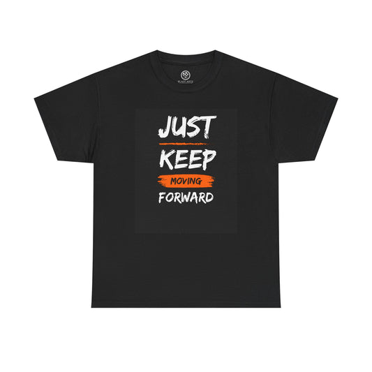 Moving Forward Tee – Motivational Quote Shirt