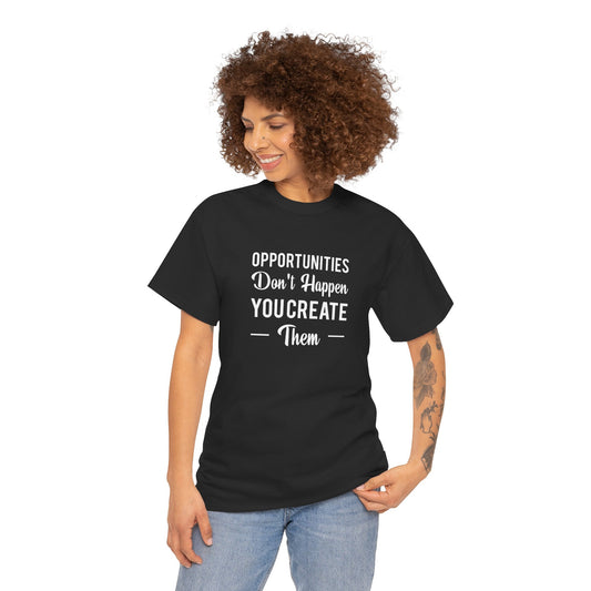Opportunities Gamer Tee – Motivational Gaming Shirt