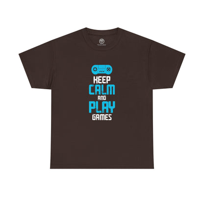 Keep Calm and Play Games Tee – Gamer Motivation Shirt