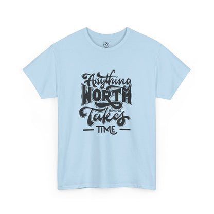 Worth Having White Tee – Motivational Gaming Shirt