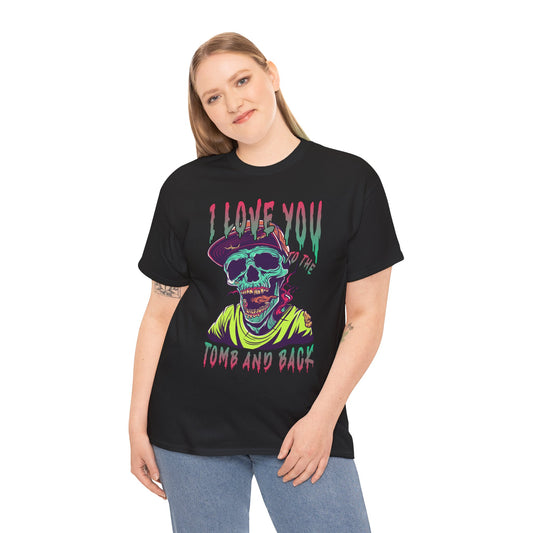 Love You to the Tomb and Back Zombie Tee – Colorful Undead Horror T-Shirt