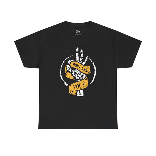 How Are You Tee – Skeleton Hand Shirt