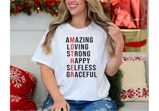 Amazing Loving Mom Tee – Positive Mother’s Day Shirt