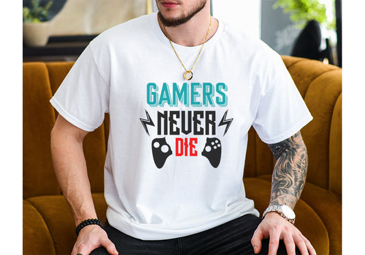 Gamers Never Die Tee – Cool Gaming Shirt