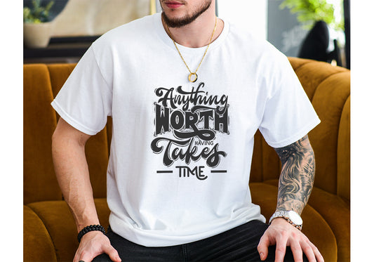 Worth Having White Tee – Motivational Gaming Shirt