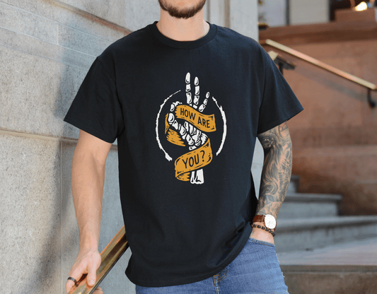 How Are You Tee – Skeleton Hand Shirt