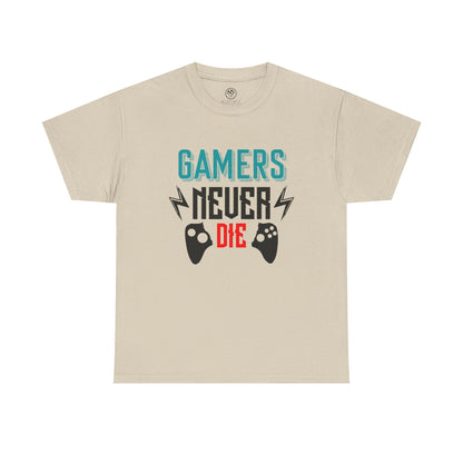 Gamers Never Die Tee – Cool Gaming Shirt