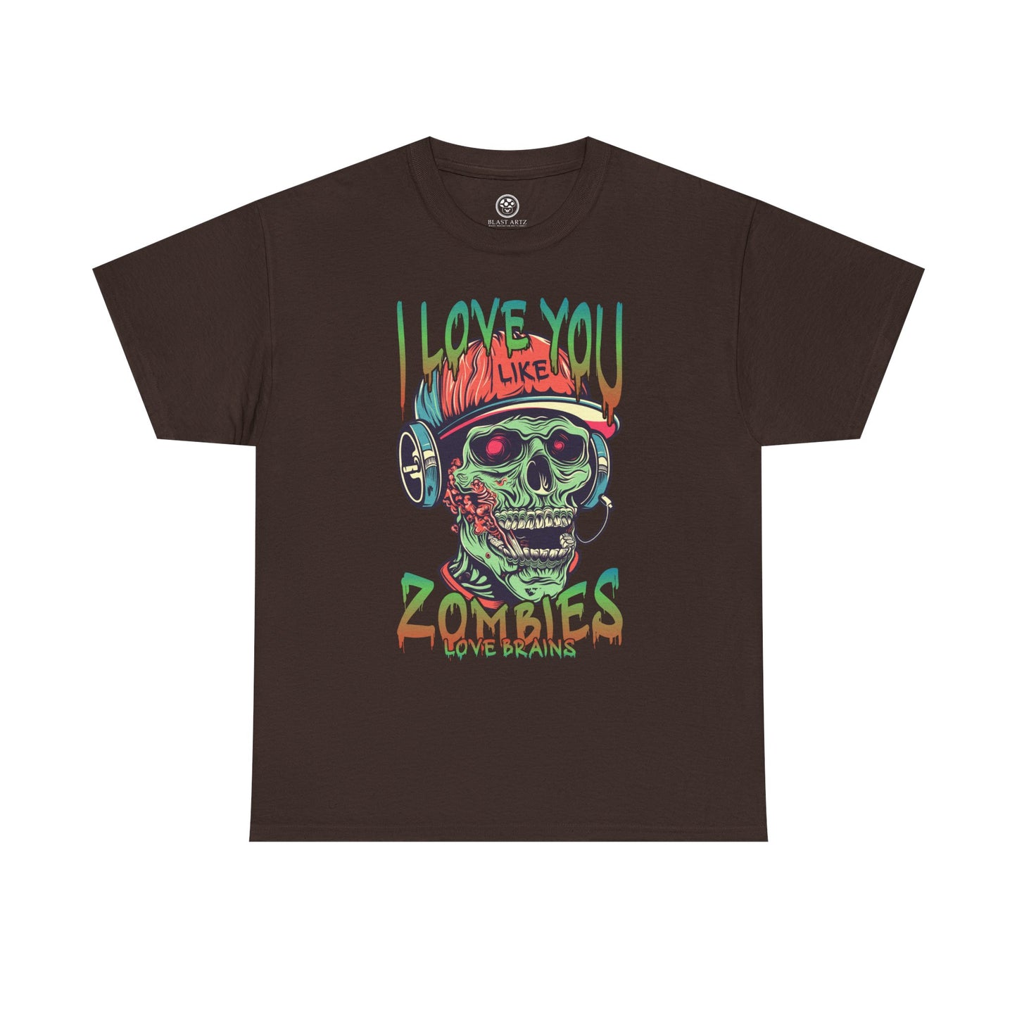 I love you Like zombies Loves Brains Tee – Funny Undead Shirt