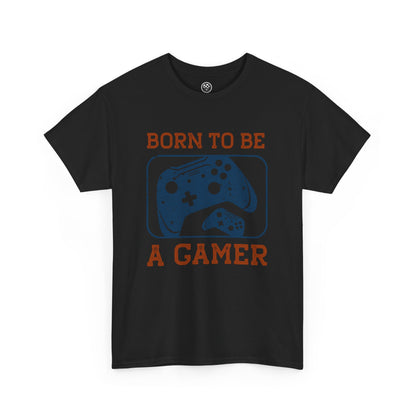 Born to Be a Gamer Tee – Funny Gaming Shirt