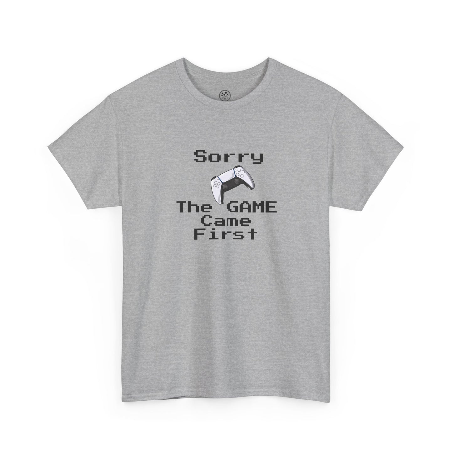 Sorry - the GAME Came First