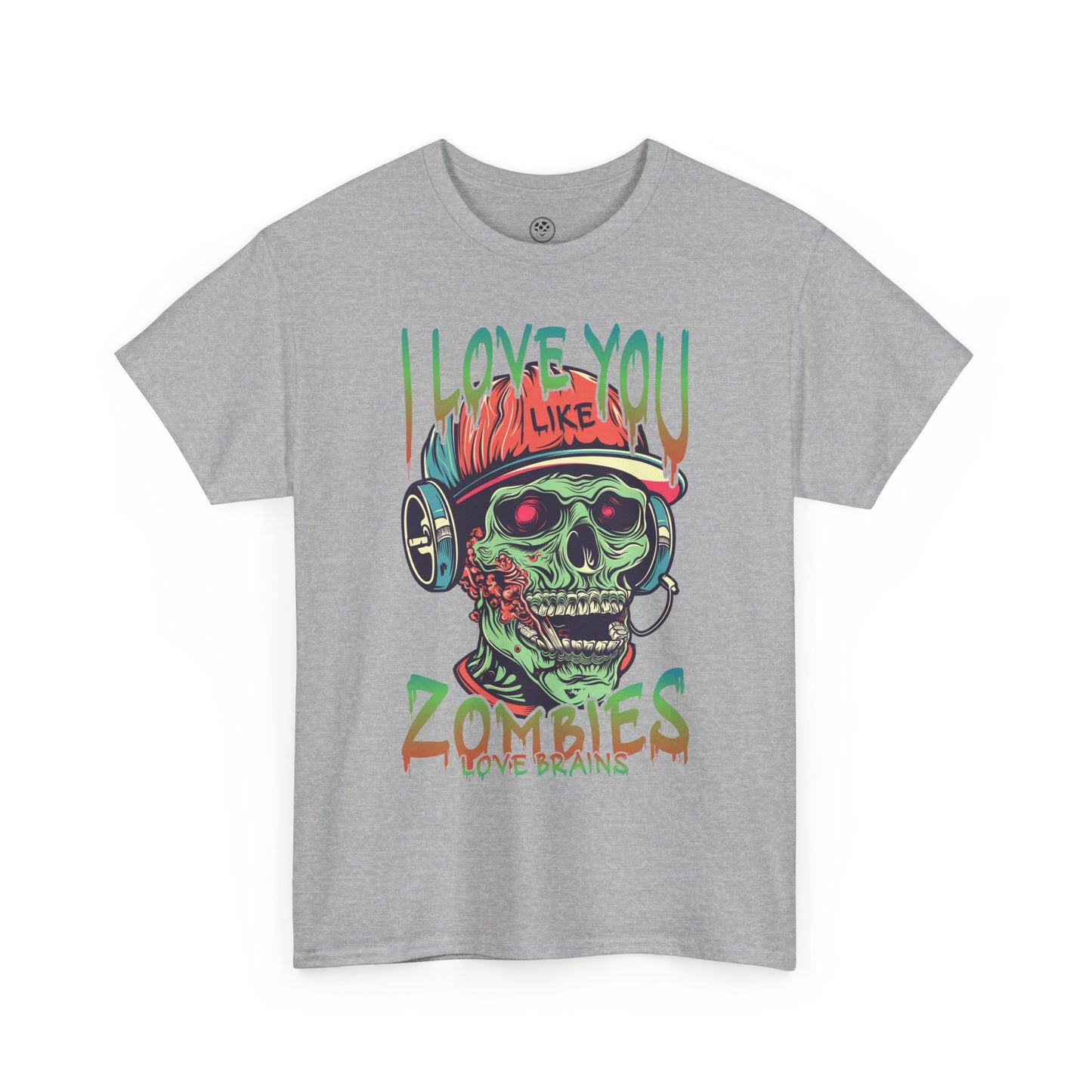 I love you Like zombies Loves Brains Tee – Funny Undead Shirt
