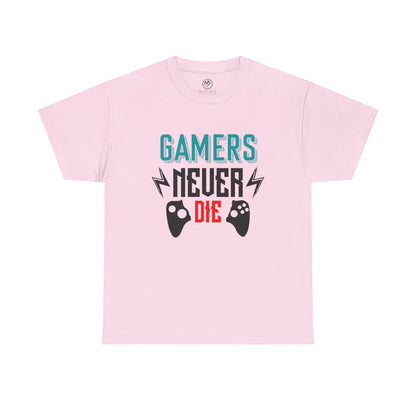 Gamers Never Die Tee – Cool Gaming Shirt