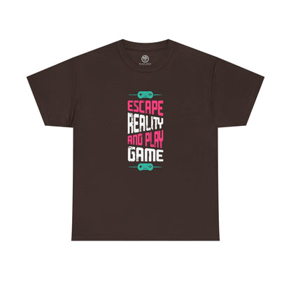 Escape Reality and Play Games Tee
