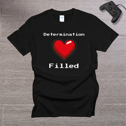 Determination Filled T-Shirt